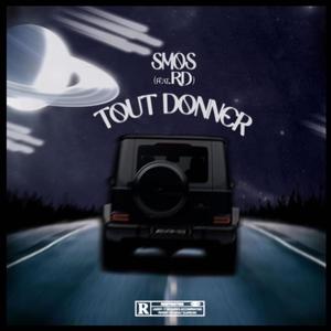 Tout donner(feat. RD!) (Explicit)