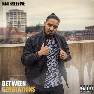 IAMThreeFive - Talkin 2 Much (Explicit)