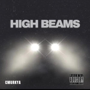 High Beams (Explicit)