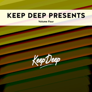 Keep Deep Presents Vol. 4