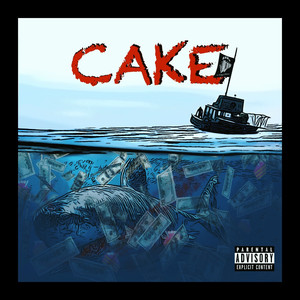 Cake (Explicit)