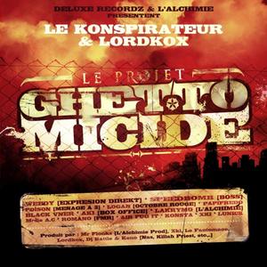 Le Projet GHETTOMICIDE (Explicit)