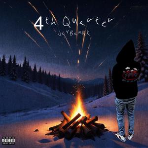 4th Quarter (Explicit)