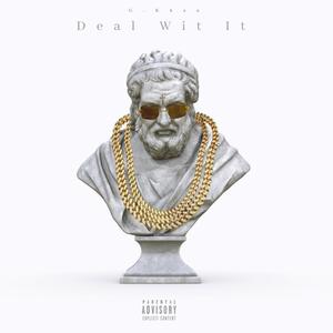 Deal Wit It (Explicit)