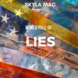 World Full of Lies (Explicit)