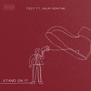 Stand On It (Explicit)