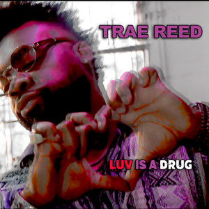 Luv Is A ** (Explicit)