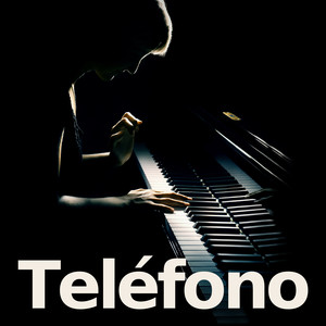 Teléfono (Piano Version)