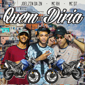 Quem Diria