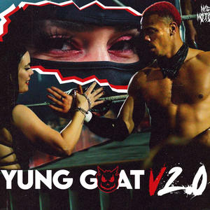 YUNG GOAT V2 (Explicit)