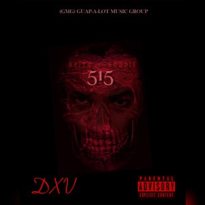 515 (DXV) [Explicit]