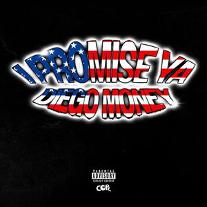 I Promise Ya (Explicit)