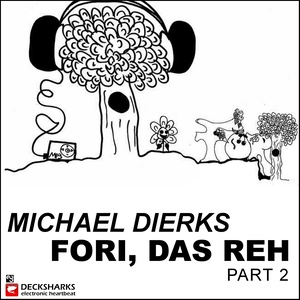 Fori das Reh (Part 2)