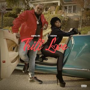 Trill Love (Explicit)