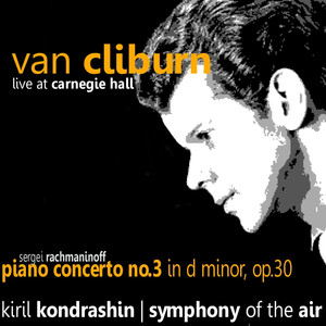 Rachmaninoff: Piano Concerto No. 3 in D Minor, Op. 30