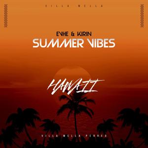 Hawái (feat. Evhe & Kirin) (Explicit)