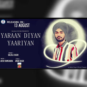 Yaaran Diyan Yaariyan | Balraj Dugri