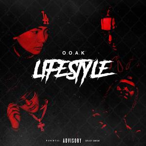 O.O.A.K Lifestyle (feat. GABB, Quatro & R!S) (Explicit)