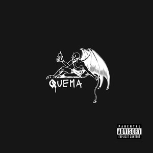 Quema (Explicit)