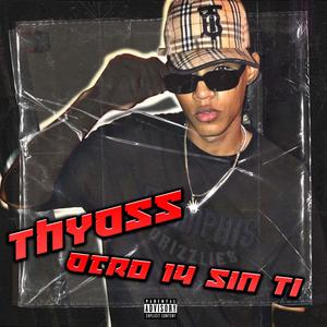 Otro 14 Sin ti (Explicit)
