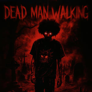 Dead Man Walking (feat. JayDaGoon) (Explicit)