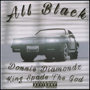 ALL BLACK(feat. King Spade The God) (Explicit)