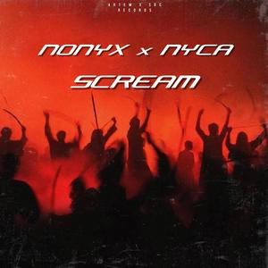 Scream (feat. NyCa) [Explicit]