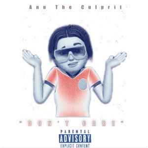 Don’t Care (Explicit)