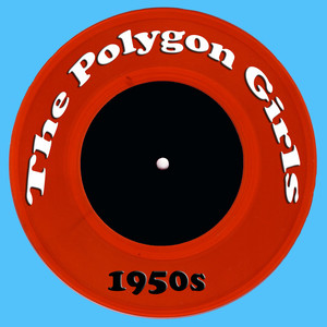 The Polygon Girls 1950s