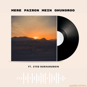 Mere Pairon Mein Ghungroo