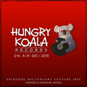 Hungry Koala On Air 001, 2019 (Mixed By Naylo)