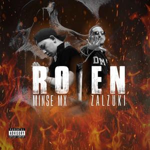 ROLEN (feat. ZALZUKI) [Explicit]