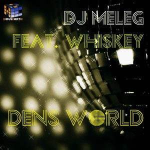 Dens World (Original Mix)
