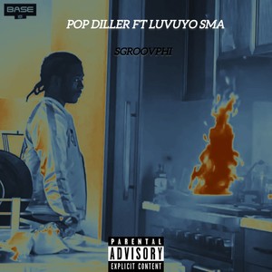 Pop Diller (Explicit)