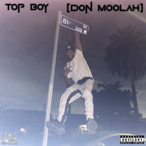 Top Boy(Don Moolah) (Explicit)