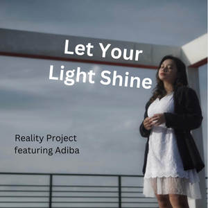 Let Your Light Shine (feat. Adiba)