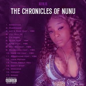 NUKIE (THE CHRONICLES OF NUNU) [Explicit]