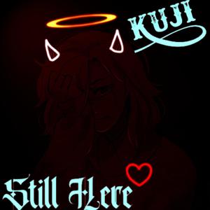 Still Here (Explicit)