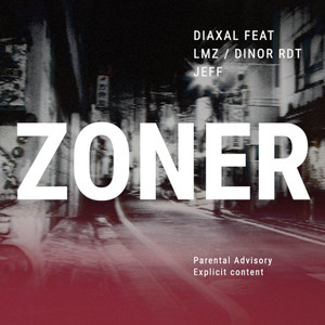 Zoner (Explicit)