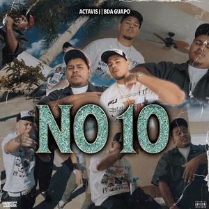 No 10 (feat. BDA Guapo) (Explicit)