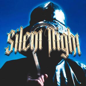 SILENT NIGHT (Explicit)