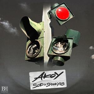 AKOY (feat. Spooky 43 & Blud Money Music) [Explicit]