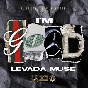 Levada Muse - I'm Good (Explicit)