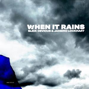 When It Rains (Explicit)