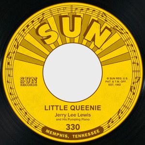 Little Queenie / I Could Never Be Ashamed of You