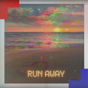 Run Away