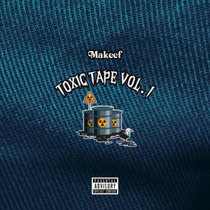 Toxic Tape vol.1 (Explicit)