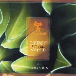 Wanaume: Spirit of the World