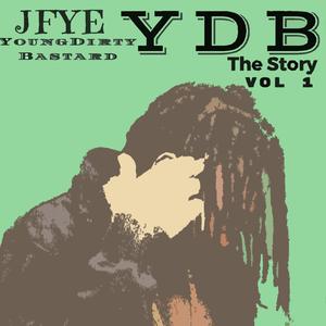 YDB Da Story Vol 1 (Explicit)