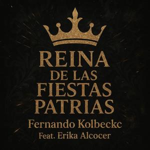 Reina de las Fiestas Patrias (feat. Erika Alcocer)